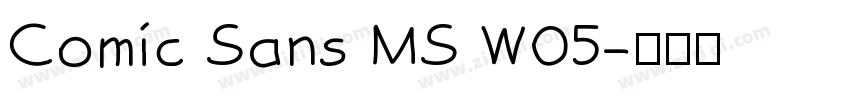 Comic Sans MS W05字体转换
